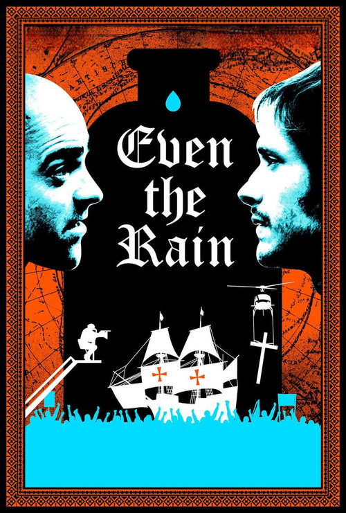 También la lluvia (Even the Rain)