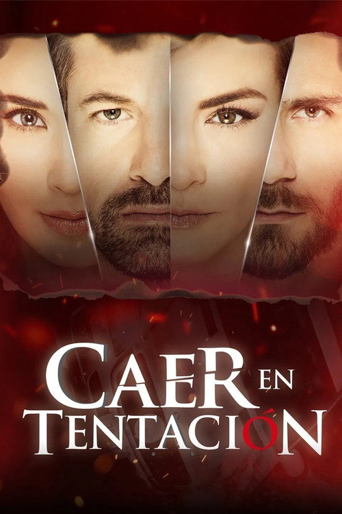 Caer en tentación (Fall Into Temptation)