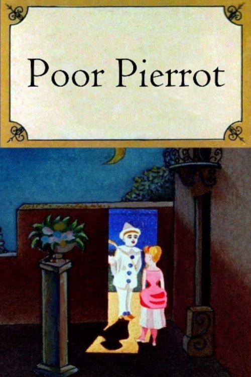 Pauvre Pierrot (Poor Pierrot)