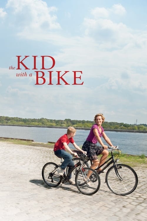 Le Gamin au vélo (The Kid with a Bike)