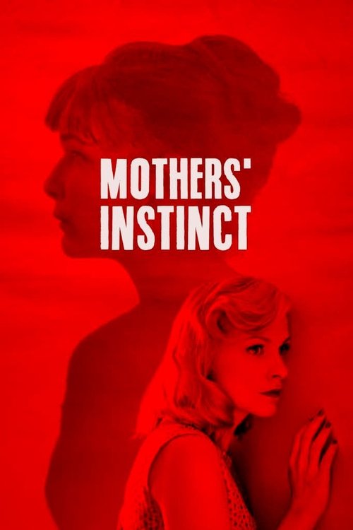 Duelles (Mothers' Instinct)