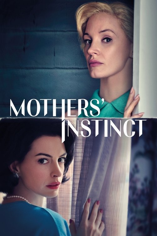 غریزه مادران (Mothers' Instinct)