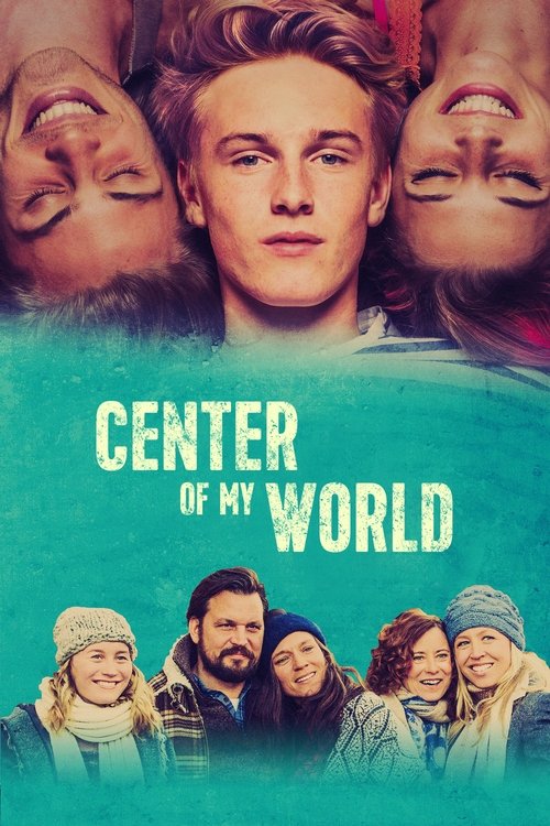 Die Mitte der Welt (Center of My World)
