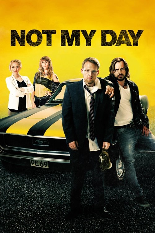 Nicht mein Tag (Not My Day)
