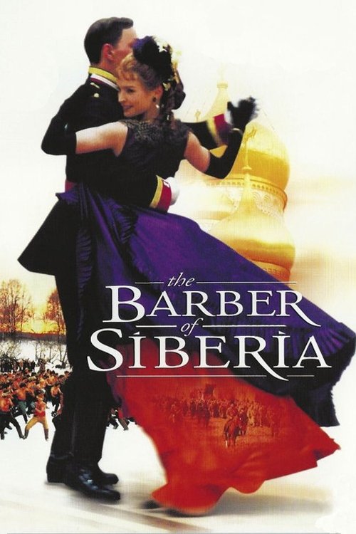 Сибирский цирюльник (The Barber of Siberia)