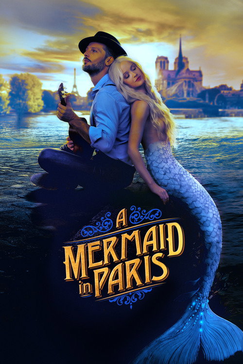 Une sirène à Paris (A Mermaid in Paris)