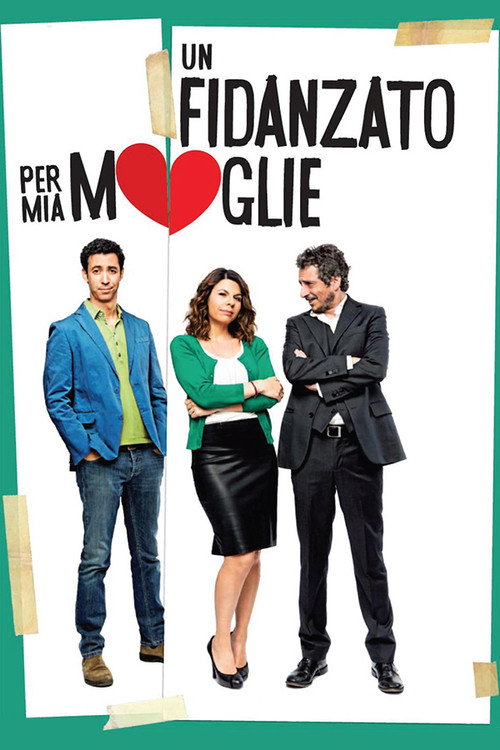 Un fidanzato per mia moglie (A Boyfriend for My Wife)
