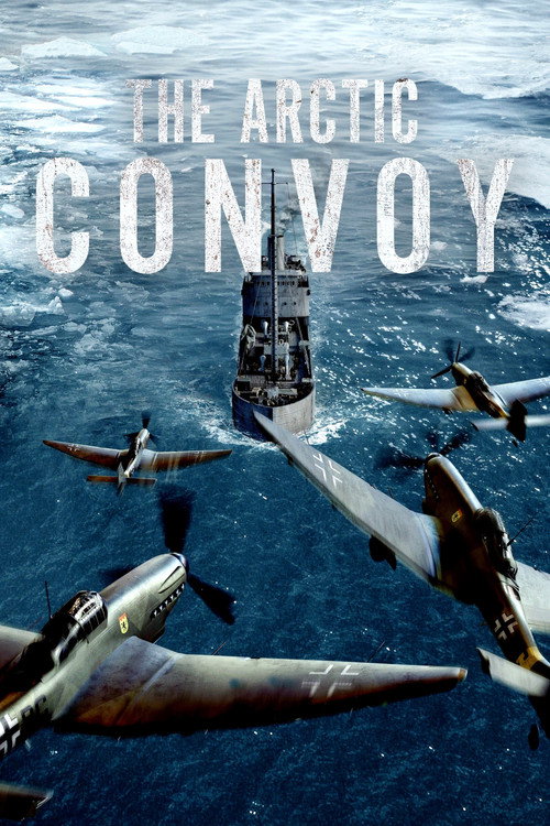 کاروان قطب شمال (The Arctic Convoy)