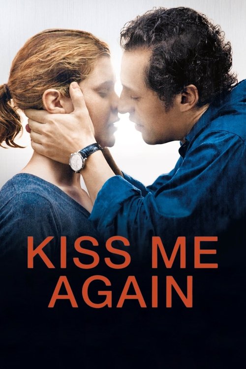 Baciami ancora (Kiss Me Again)