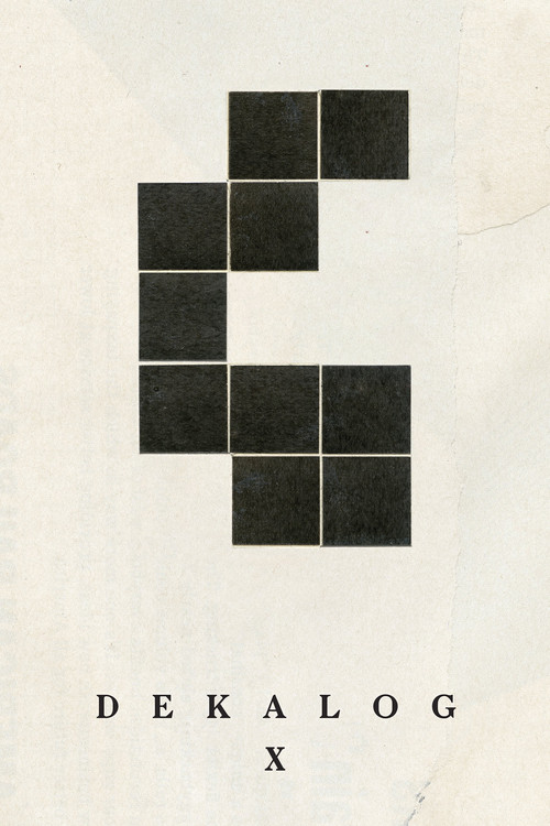 Dekalog, dziesięć (Decalogue X)