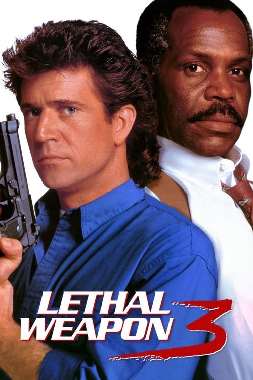 اسلحه مرگبار ۳ (Lethal Weapon 3)