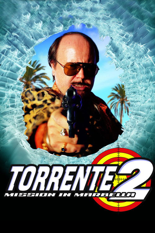 Torrente 2: Misión en Marbella (Torrente 2: Mission in Marbella)