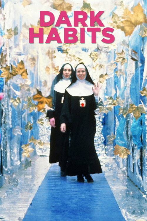 Entre tinieblas (Dark Habits)