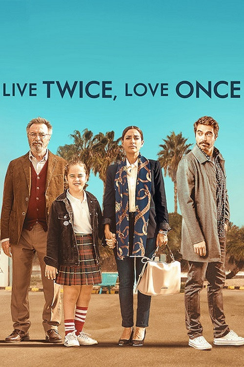 Vivir dos veces (Live Twice, Love Once)