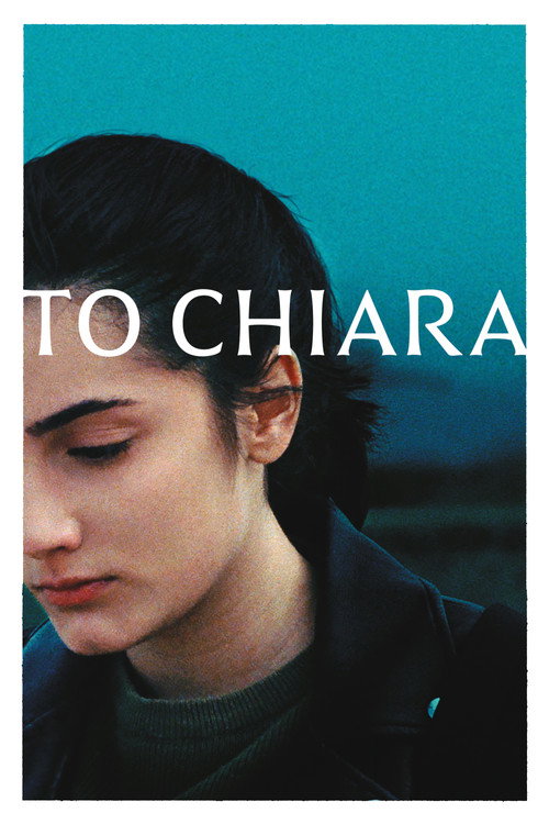 A Chiara (To Chiara)