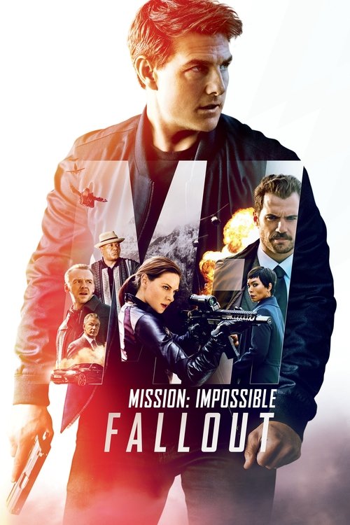 مأموریت: غیرممکن - فال آوت (Mission: Impossible - Fallout)