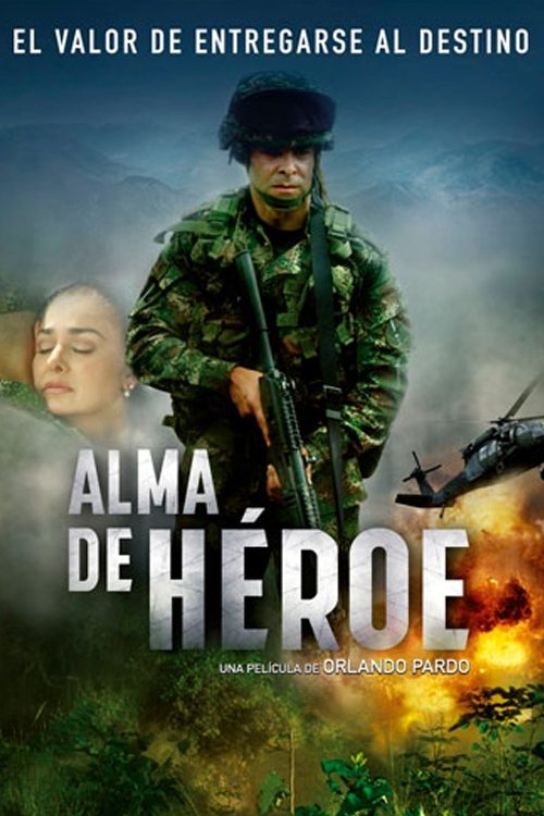 Alma de héroe (Soul of Hero)