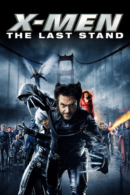 مردان ایکس: آخرین ایستادگی (X-Men: The Last Stand)