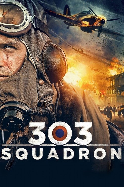 Dywizjon 303. Historia prawdziwa (303 Squadron)