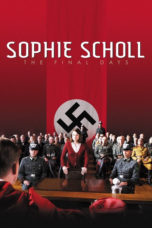 Sophie Scholl – Die letzten Tage (Sophie Scholl: The Final Days)