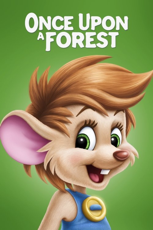 روزی روزگاری در جنگل (Once Upon a Forest)
