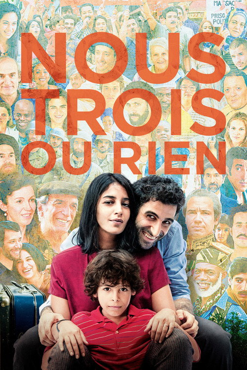 Nous trois ou rien (All Three of Us)