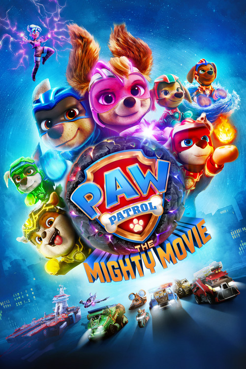 سگهای نگهبان: فیلم بزرگ (PAW Patrol: The Mighty Movie)