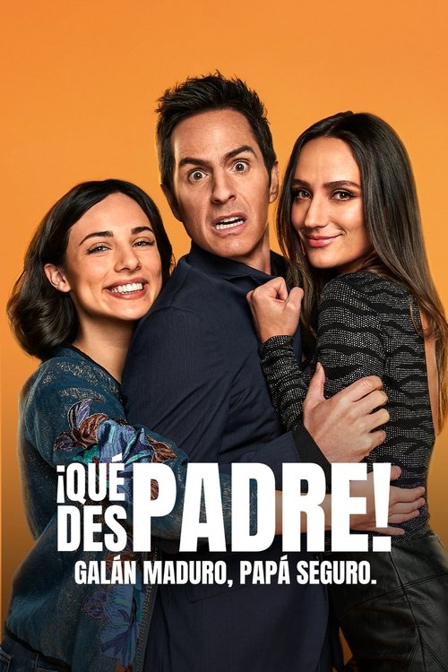 ¡Qué Despadre! (What a Father!)