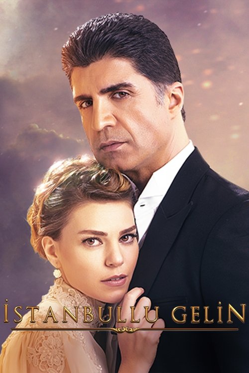 İstanbullu Gelin (Bride of Istanbul)