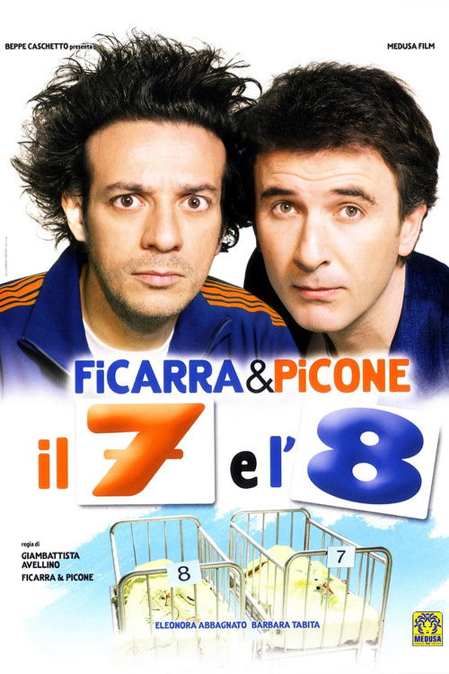 Il 7 e l'8 (7 and 8)