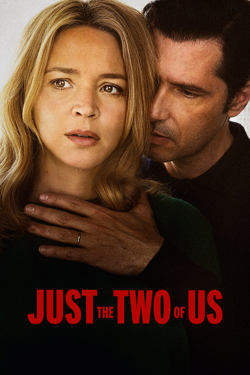 L'Amour et les Forêts (Just the Two of Us)
