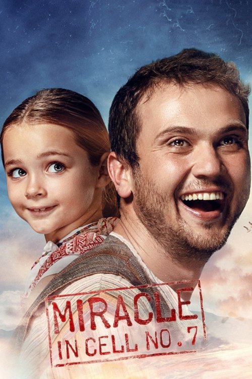 7. Koğuştaki Mucize (Miracle in Cell No. 7)