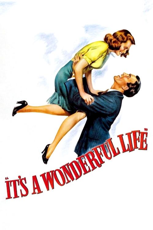 چه زندگی شگفت‌انگیزی (It's a Wonderful Life)