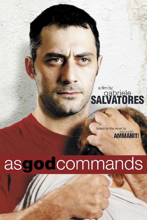 Come Dio comanda (As God Commands)