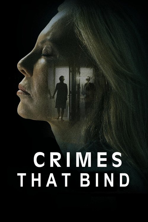 Crímenes de familia (The Crimes That Bind)