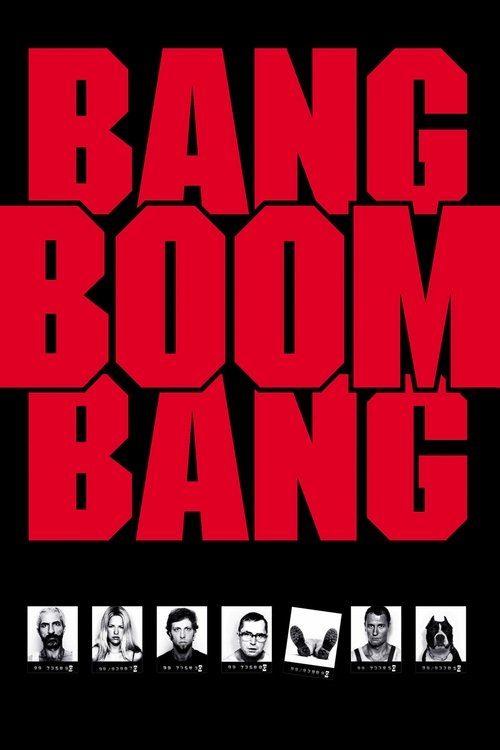 Bang Boom Bang - Ein todsicheres Ding (Bang, Boom, Bang)