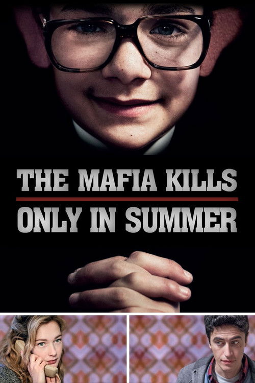 La mafia uccide solo d'estate (The Mafia Kills Only in Summer)