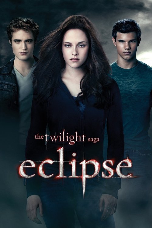 گرگ و میش : خسوف (The Twilight Saga: Eclipse)