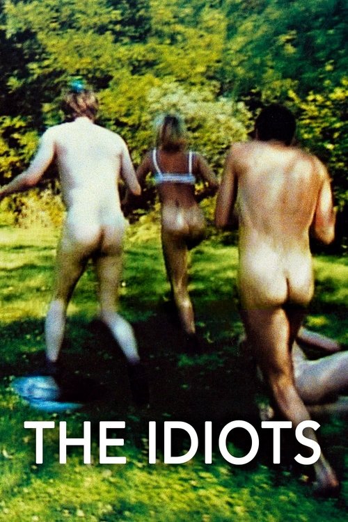 Idioterne (The Idiots)