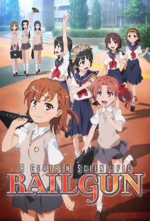 とある科学の超電磁砲 (A Certain Scientific Railgun)