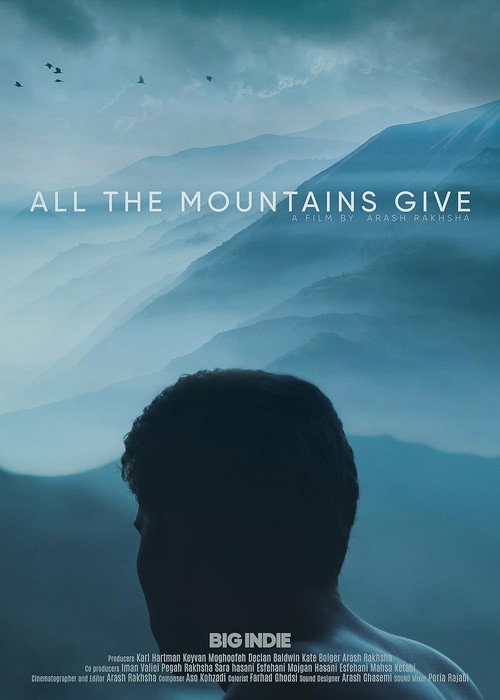 همه کوه ها می دهند (All the Mountains Give)