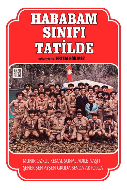 Hababam Sınıfı Tatilde (The Chaos Class Is on Vacation)