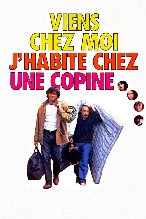 Viens chez moi, j'habite chez une copine (Come to My Place, I Live at a Girlfriend's)