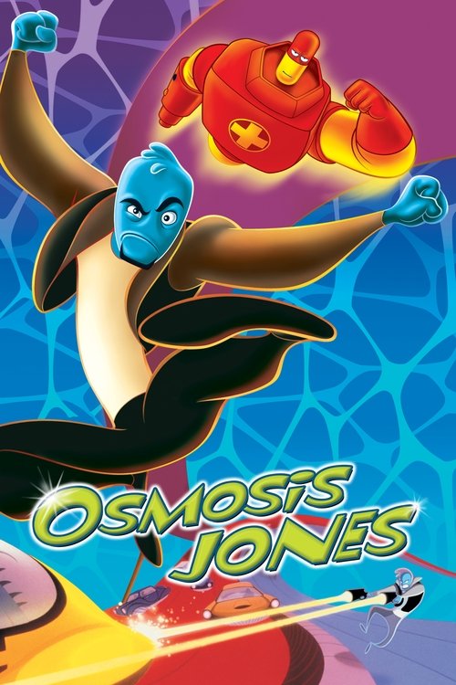 اسمز جونز (Osmosis Jones)