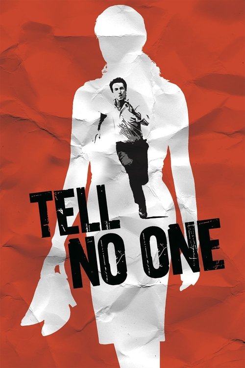 Ne le dis à personne (Tell No One)