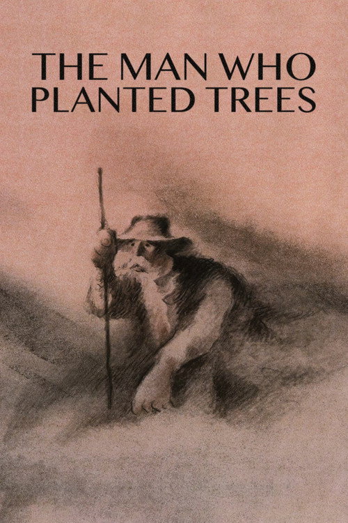 L'homme qui plantait des arbres (The Man Who Planted Trees)