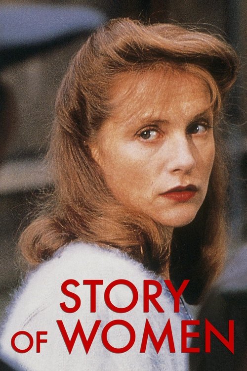 Une affaire de femmes (Story of Women)