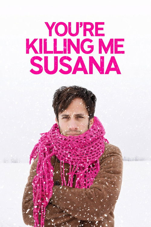 Me estás matando, Susana (You're Killing Me Susana)
