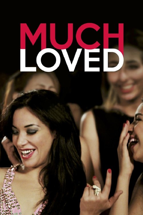 الزين اللي فيك (Much Loved)
