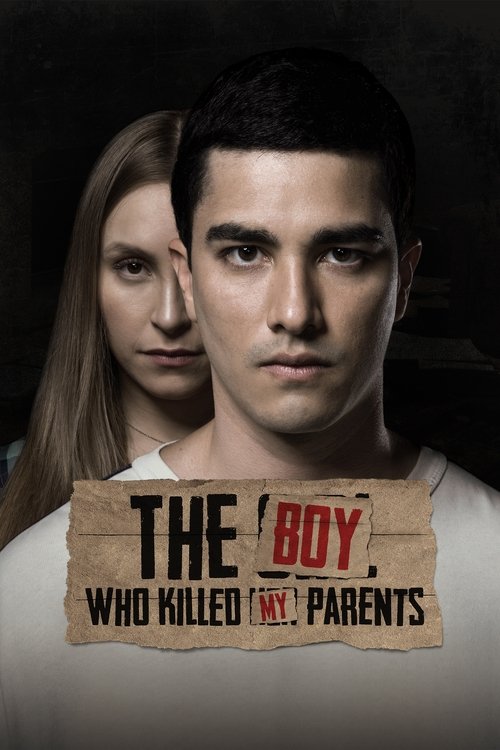 O Menino Que Matou Meus Pais (The Boy Who Killed My Parents)